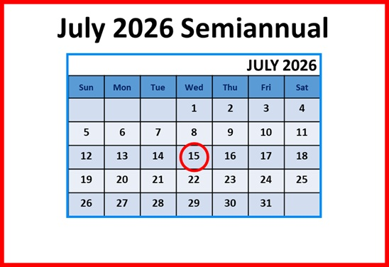 July 2026 Semiannual